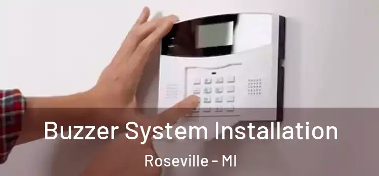 Buzzer System Installation Roseville - MI