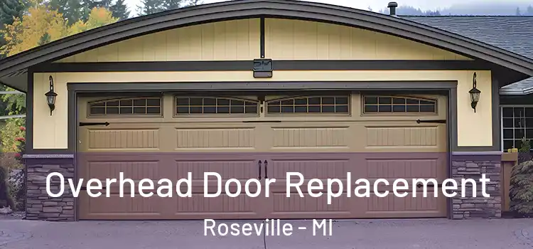  Overhead Door Replacement Roseville - MI