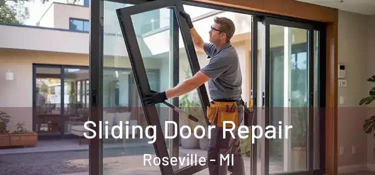 Sliding Door Repair Roseville - MI